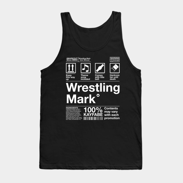 Wrestling Mark Manual! Tank Top by markout